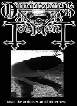 Ominous Torment : Taste the Acrid Nectar of Biterness